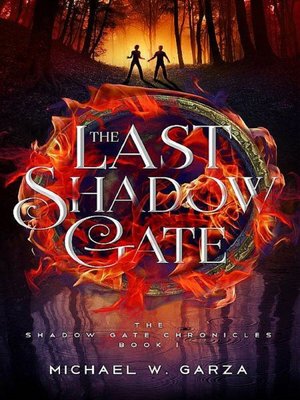 cover image of The Last Shadow Gate